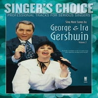 Énekeljen több dalt George Ira Gershwin: Singers Choice-professzionális számok Komoly énekesek számára