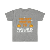Nem tud megijeszteni feleségül vagyok egy Paralegal Unise pólóval S-3XL